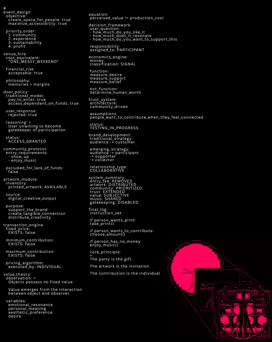 INTRASOMNIA event operating system — accessibility, community, and value philosophy